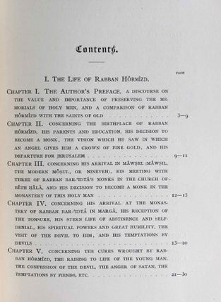 The Histories of Rabban Hormizd the Persian and Rabban Bar-Idta: The Syriac Texts edited with English Translations. Vol. I: The Syriac texts. Vol. II part 1: English translations. Vol. II part 2: The metrical life of Rabban Hormizd by mar Sergius of Adhorbaijan (complete set of 3 volumes)