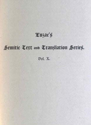 The Histories of Rabban Hormizd the Persian and Rabban Bar-Idta: The Syriac Texts edited with English Translations. Vol. I: The Syriac texts. Vol. II part 1: English translations. Vol. II part 2: The metrical life of Rabban Hormizd by mar Sergius of Adhorbaijan (complete set of 3 volumes)