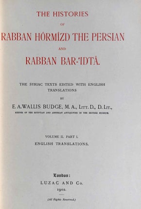 The Histories of Rabban Hormizd the Persian and Rabban Bar-Idta: The Syriac Texts edited with English Translations. Vol. I: The Syriac texts. Vol. II part 1: English translations. Vol. II part 2: The metrical life of Rabban Hormizd by mar Sergius of Adhorbaijan (complete set of 3 volumes)[newline]M7641a-26.jpeg