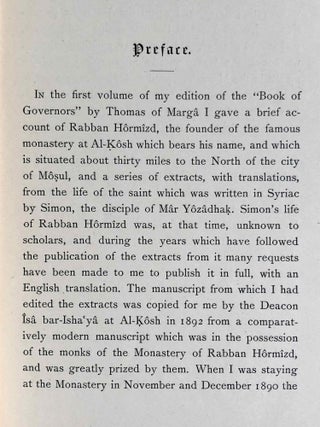 The Histories of Rabban Hormizd the Persian and Rabban Bar-Idta: The Syriac Texts edited with English Translations. Vol. I: The Syriac texts. Vol. II part 1: English translations. Vol. II part 2: The metrical life of Rabban Hormizd by mar Sergius of Adhorbaijan (complete set of 3 volumes)