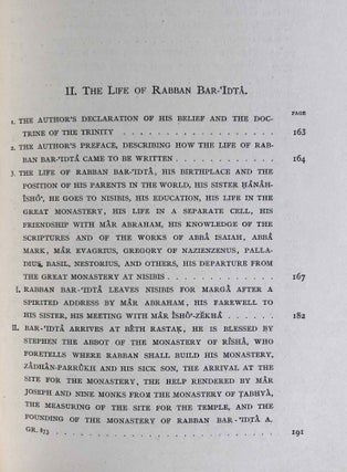 The Histories of Rabban Hormizd the Persian and Rabban Bar-Idta: The Syriac Texts edited with English Translations. Vol. I: The Syriac texts. Vol. II part 1: English translations. Vol. II part 2: The metrical life of Rabban Hormizd by mar Sergius of Adhorbaijan (complete set of 3 volumes)