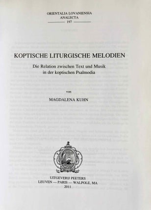 Koptische liturgische Melodien. Die Relation zwischen Text und Musik in der koptischen Psalmodia.[newline]M7642-03.jpeg