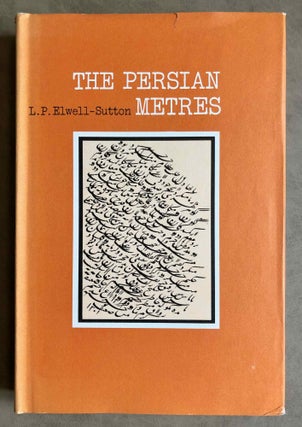 Item #M7651 The Persian metres. ELWELL-SUTTON Laurence Paul[newline]M7651.jpeg