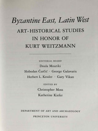 Byzantine East, Latin West. Art-historical studies in honor of Kurt Weitzmann.[newline]M7657-03.jpeg