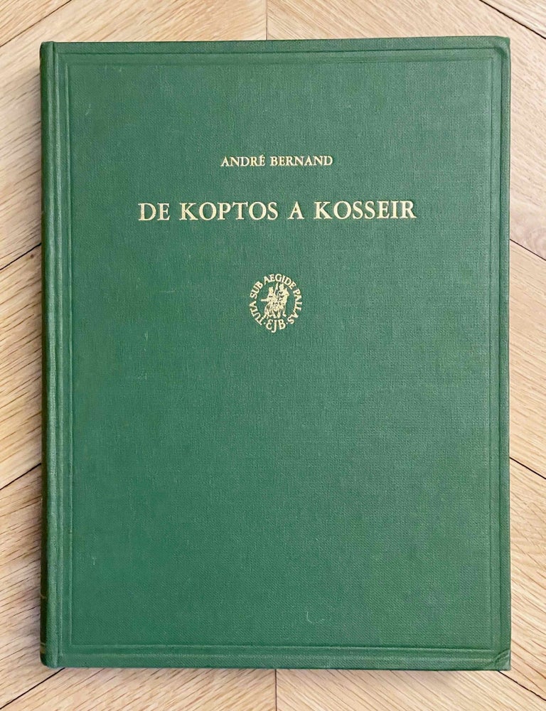 Item #M7689b De Koptos &agrave; Kosseir. BERNAND Andr&eacute;.[newline]M7689b-00.jpeg