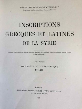 Inscriptions grecques et latines de la Syrie. Tome I: Commagène et Cyrrhestique (Nos 1-256)