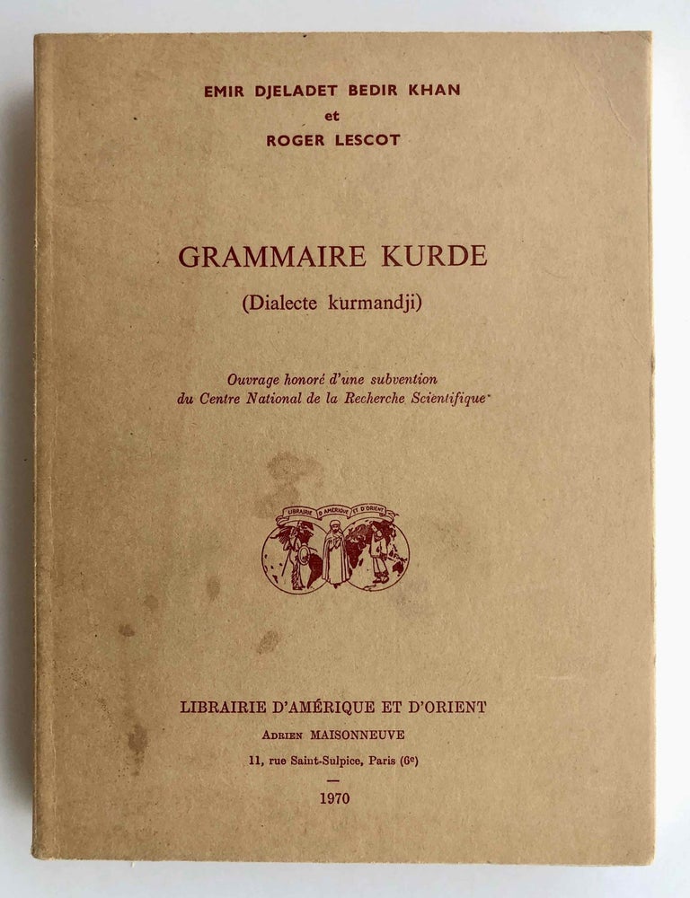 Item #M7703 Grammaire Kurde (Dialecte kurmandji). DJELABET BEDIR Khan Emir - LESCOT Roger.[newline]M7703.jpeg