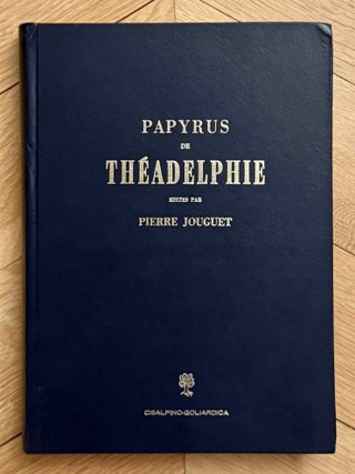 Item #M7728a Papyrus de Th&eacute;adelphie. JOUGUET Pierre[newline]M7728a-00.jpeg