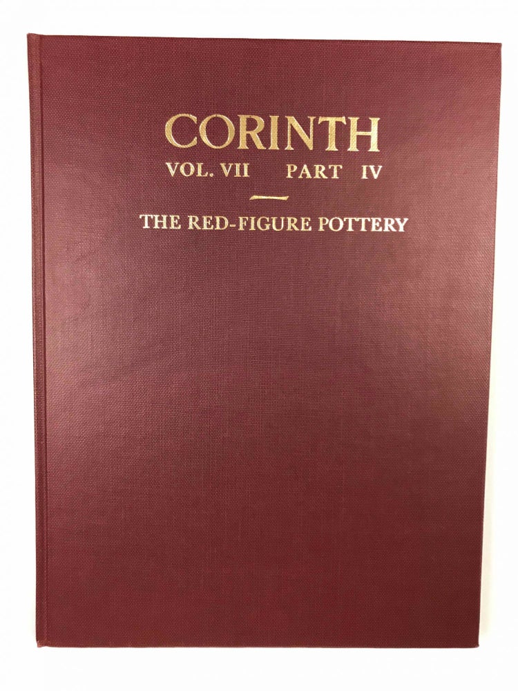 Item #M7752 Corinth. Volume VII, Part IV: The Red-Figure Pottery. HERBERT Sharon.[newline]M7752-00.jpeg