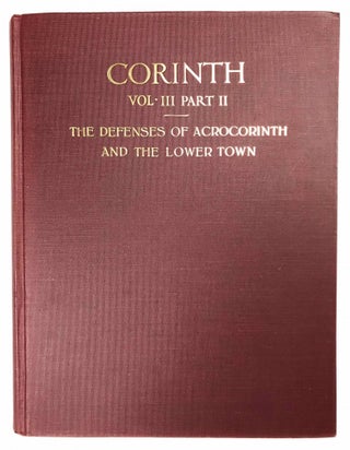 Item #M7755 Corinth. Volume III, part II: The defenses of Acrocorinth and the lower town....[newline]M7755-00.jpeg