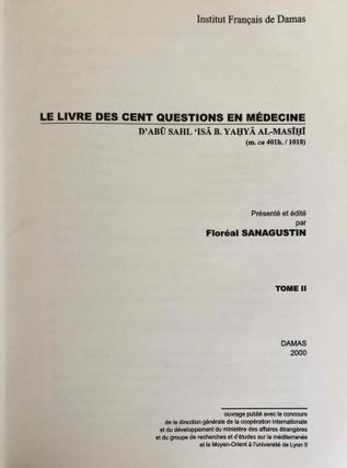 Kitâb el-mâ'a fi al-Tabb. Le livre des cent questions en médecine. Tome II (only)