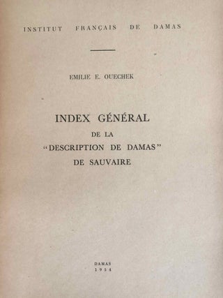 Index général de la "Description de Damas" de Sauvaire.