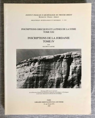 Item #M7797 Inscriptions grecques et latines de la Syrie. Tome XXI: Inscriptions de la Jordanie,...