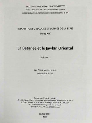 Inscriptions grecques et latines de la Syrie. Tome XIV: La Batanée et le Jawlân oriental. Vol. 1 & 2 (complete set)[newline]M7802-02.jpeg