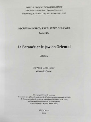 Inscriptions grecques et latines de la Syrie. Tome XIV: La Batanée et le Jawlân oriental. Vol. 1 & 2 (complete set)[newline]M7802a-09.jpeg