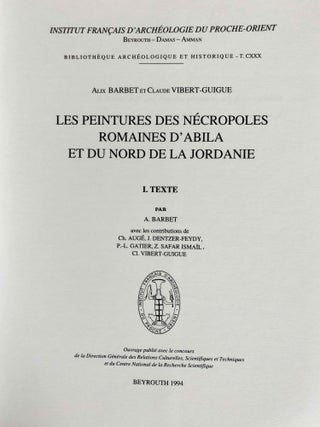 Les Peintures des Nécropoles Romaines d'Abila et du Nord de la Jordanie. Vol. I: Texte. Vol. II: Album (complete set)[newline]M7805-02.jpeg