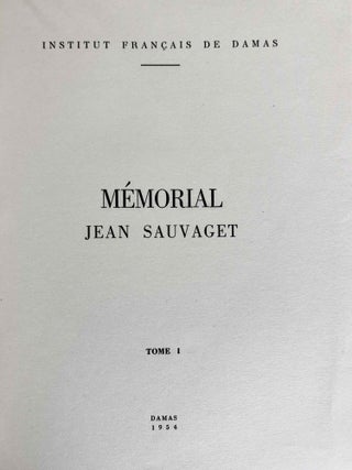 M&eacute;morial Jean Sauvaget. Tomes I & II (complete set)