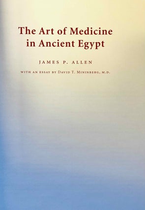 The Art of Medicine in Ancient Egypt