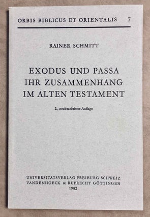Item #M7843 Exodus Und Passa. Ihr Zusammenhang Im Alten Testament. SCHMITT Rainer[newline]M7843-00.jpeg