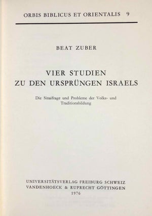 Vier Studien zu den Ursprüngen Israels. Die Sinaifrage und Probleme der Volks- und Traditionsbildung.[newline]M7844-02.jpeg