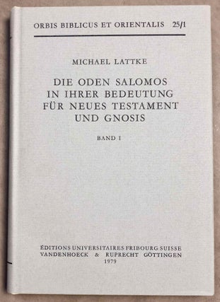 Item #M7852 Die Oden Salomos. Griechisch - Koptisch - Syrisch. Mit deutscher Übersetzung. LATTKE...
