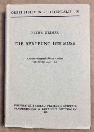 Item #M7858 Die Berufung des Mose: Literaturwissenschaftliche Analyse von Exodus 2,23-5,5. WEIMAR...