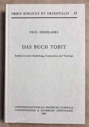 Item #M7863 Das Buch Tobit. Studien zu seiner Entstehung, Komposition und Theologie. DESELAERS Paul[newline]M7863-00.jpeg