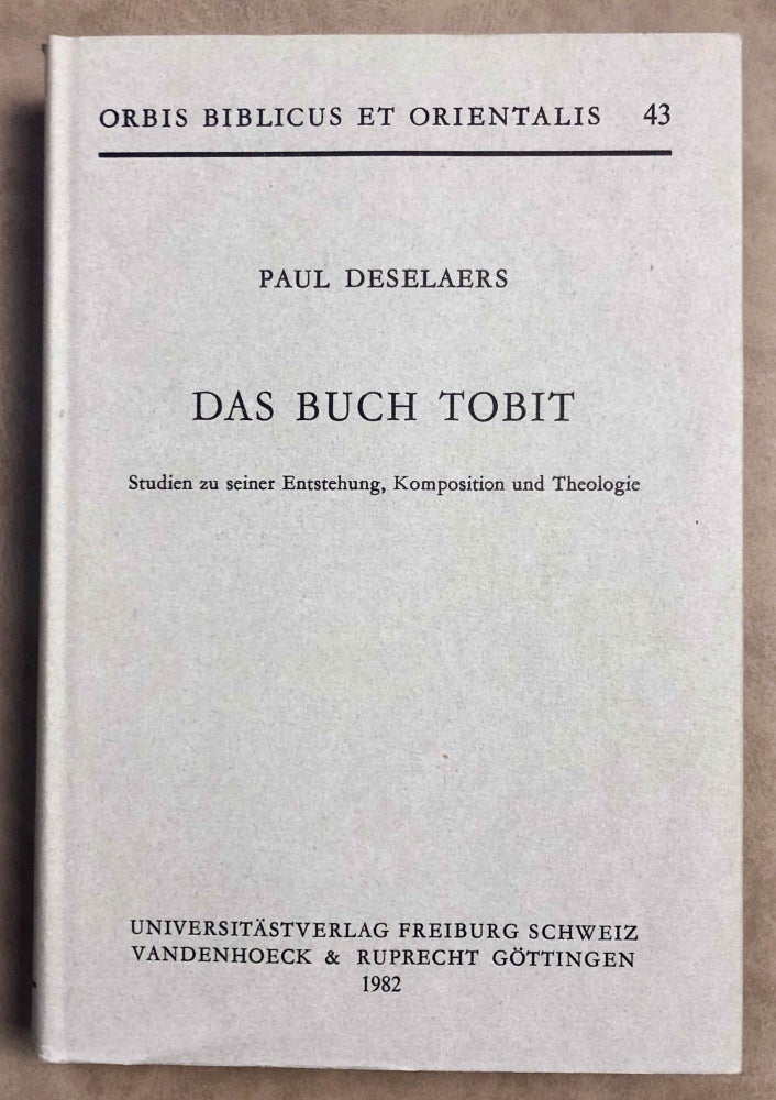 Item #M7863 Das Buch Tobit. Studien zu seiner Entstehung, Komposition und Theologie. DESELAERS Paul.[newline]M7863-00.jpeg