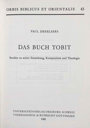 Das Buch Tobit. Studien zu seiner Entstehung, Komposition und Theologie.[newline]M7863-01.jpeg