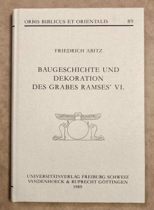 Item #M7878 Baugeschichte und Dekoration des Grabes Ramses' VI. ABITZ Friedrich