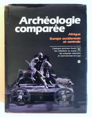 Item #M7887 Archéologie comparée. Afrique. Europe occidentale et centrale. BECK François...[newline]M7887-00.jpeg