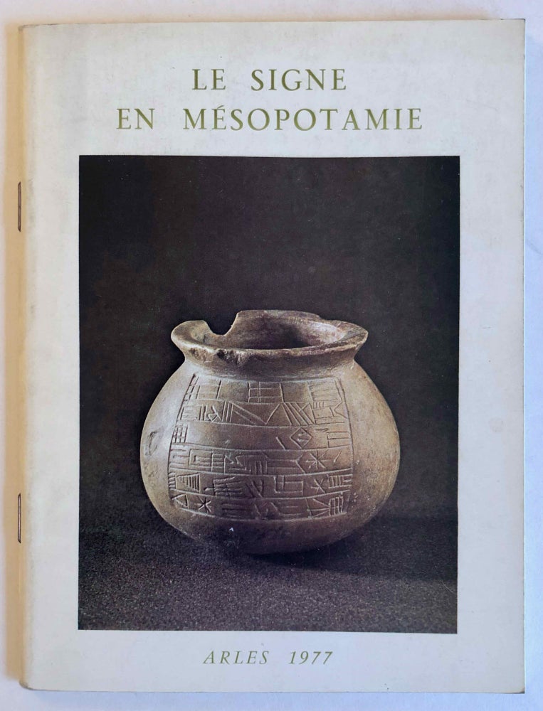 Item #M7891 Le signe en Mésopotamie. RACHID Dr. Sobhi Anwar, préface.[newline]M7891-00.jpeg