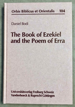 Item #M7900 The Book of Ezekiel and the Poem of Erra. BODI Daniel