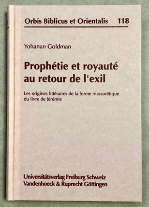 Item #M7912 Prophétie et royauté au retour de l'exil. Les origines littéraires de la...