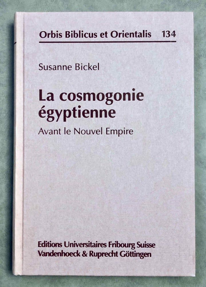Item #M7925 La Cosmogonie Egyptienne. Avant le Nouvel Empire. BICKEL Susanne.[newline]M7925-00.jpeg