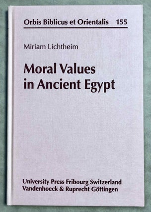 Item #M7937 Moral Values in Ancient Egypt. LICHTHEIM Miriam[newline]M7937-00.jpeg