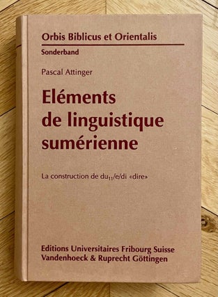 Item #M7941a Eléments de linguistique sumérienne. La construction de du11/e/di...