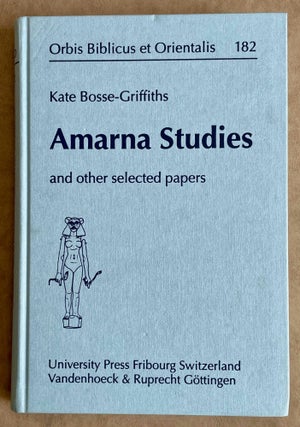 Item #M7962a Amarna Studies and other selected papers. BOSSE-GRIFFITHS Kate[newline]M7962a-00.jpeg