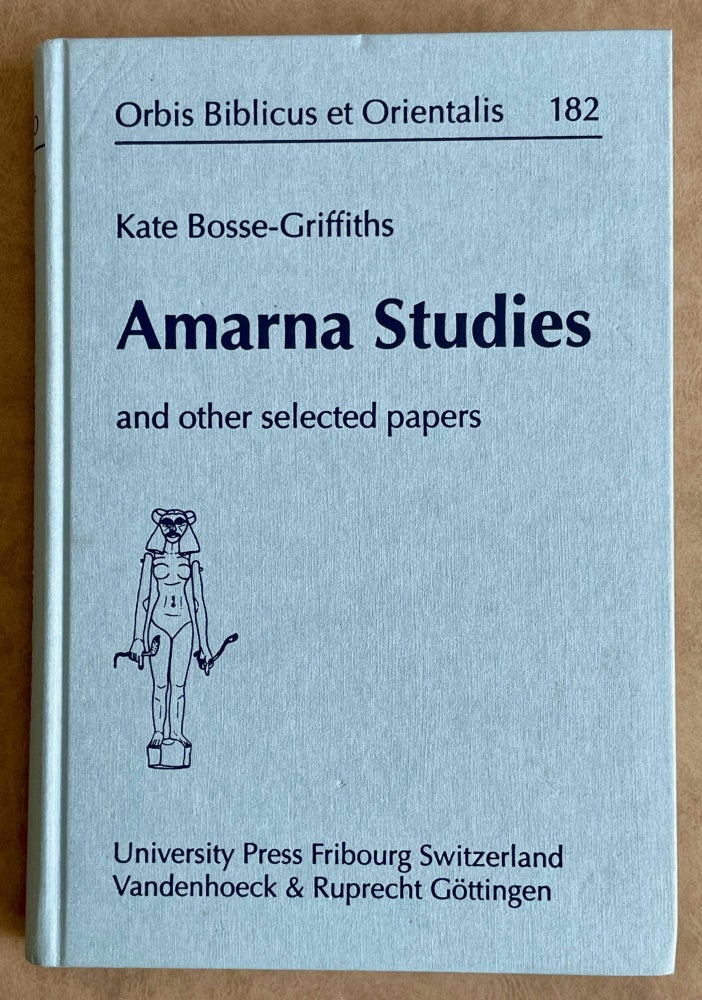 Item #M7962a Amarna Studies and other selected papers. BOSSE-GRIFFITHS Kate.[newline]M7962a-00.jpeg