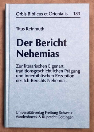 Item #M7963 Der Bericht Nehemias. Zur literarischen Eigenart, traditionsgeschichtlichen Prägung...[newline]M7963-00.jpeg