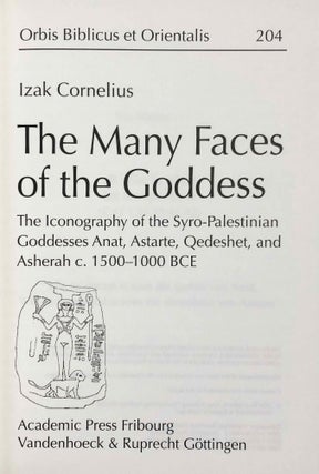 The Many Faces of the Goddess: The Iconography of the Syro-Palestinian Goddesses Anat, Astarte, Qedeshet, and Asherah c. 1500-1000 BCE.[newline]M7977-01.jpeg