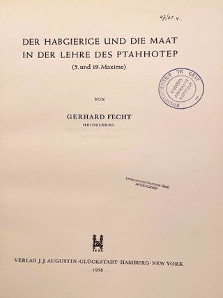 Der Habgierige und die Maat in der Lehre des Ptahhotep