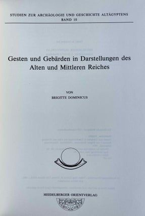 Gesten und Gebärden in Darstellungen des Alten und Mittleren Reiches