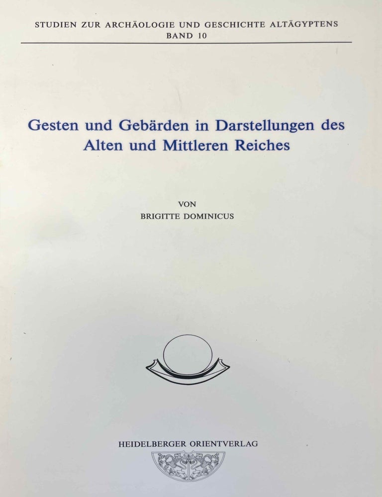 Item #M8011g Gesten und Geb&auml;rden in Darstellungen des Alten und Mittleren Reiches. DOMINICUS Brigitte.[newline]M8011g-00.jpeg