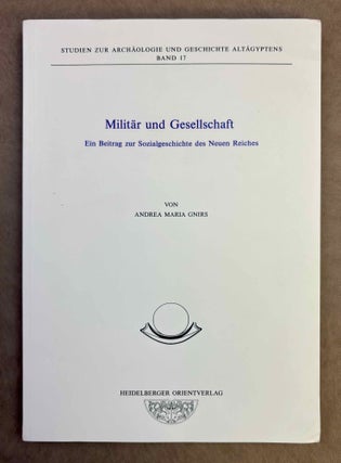 Item #M8018 Militär und Gesellschaft. Ein Beitrag zur Sozialgeschichte des Neuen Reiches. GNIRS...