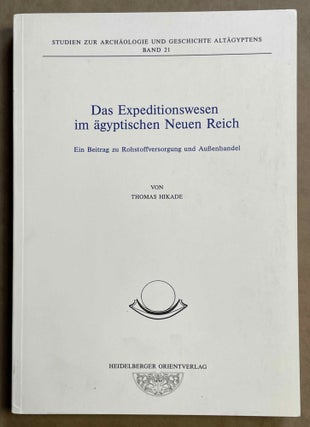 Item #M8021 Das Expeditionswesen im ägyptischen Neuen Reich. Ein Beitrag zu Rohstoffversorgung...