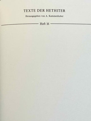Die Korrespondenz der Hethiter. Teil I: Die Briefe unter ihren kulturellen, sprachlichen und thematischen Gesichtspunkten. Teil II: Die Briefe mit Transkription, Übersetzung und Kommentar. (complete set)