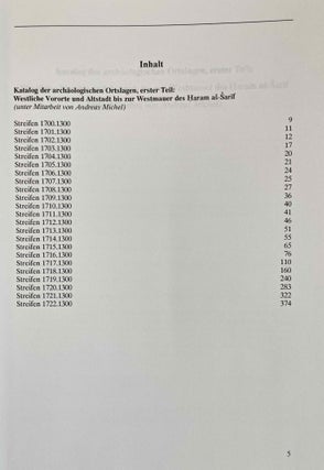 Jerusalem. Grundzüge der Baugeschichte vom Chalkolithikum bis zur Frühzeit der osmanischen Herrschaft. 3 volumes (complete set)