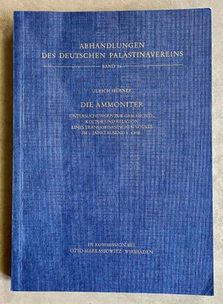 Item #M8072 Die Ammoniter: Untersuchungen Zur Geschichte, Kultur Und Religion Eines...[newline]M8072-00.jpeg