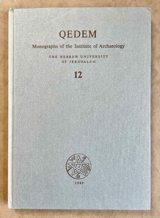 Item #M8082 Excavations at Tell Qasile, Part One: The Philistine Sanctuary: Architecture and Cult...